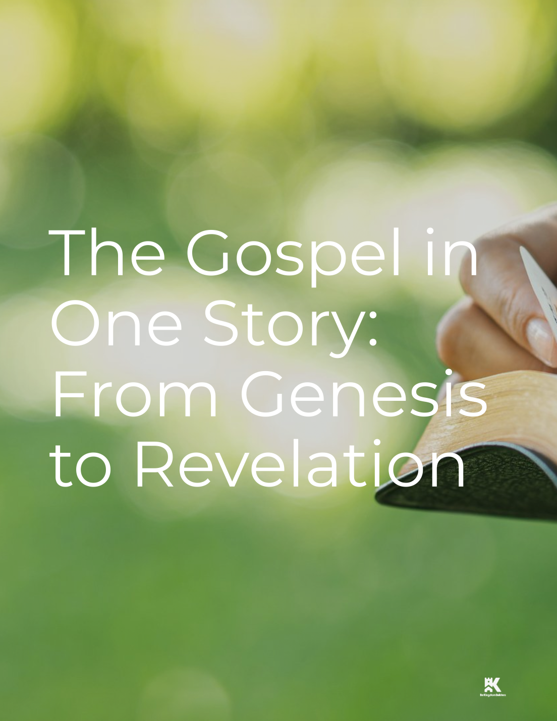 The Gospel — Explained Clearly