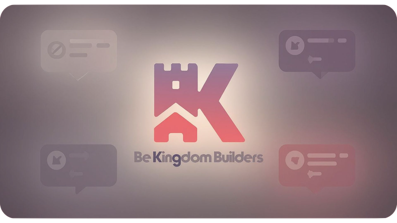 be kingdom builders community rounded